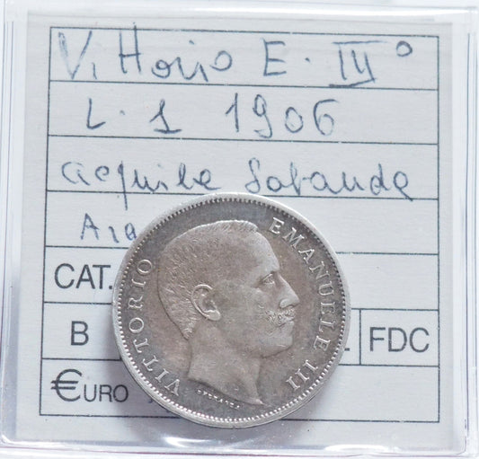 REGNO D'ITALIA - VITTORIO EMANUELE III° 1906 - 1 Lira Argento 835/1000 gr. 5 (SPL)